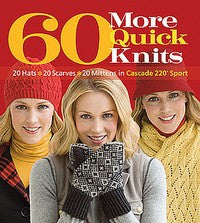 60 More Quick Knits